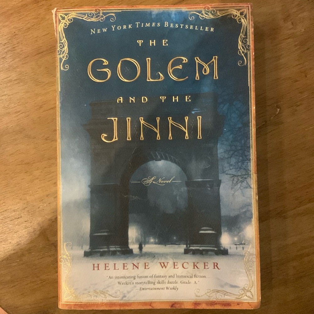 The Golem and the Jinni by Helene Wecker